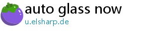 auto glass now